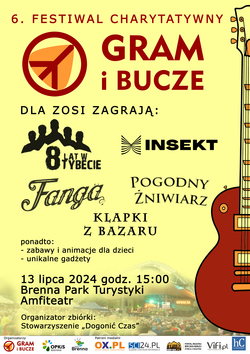 6. Festiwal Charytatywny Gram i Bucze