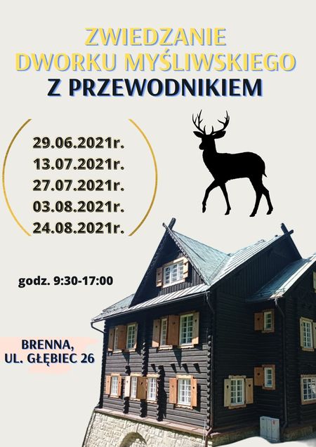 Plakat zwiedzanie Dworku Myśliwskiego z przewodnikiem (kliknięcie spowoduje powiększenie obrazu)